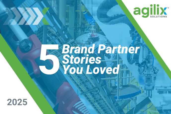 Agilix Solutions Brand Partner Stories You Loved in 2025